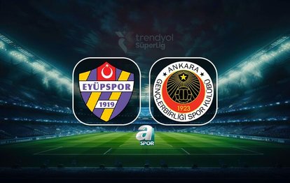 "Süper Lig Heyecanı: İkas Eyüpspor ve Natura Dünyası Gençlerbirliği'nin Kapışması"